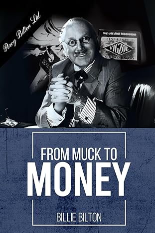 from muck to money 1st edition billie bilton b0cx92hj4b, 979-8883900791