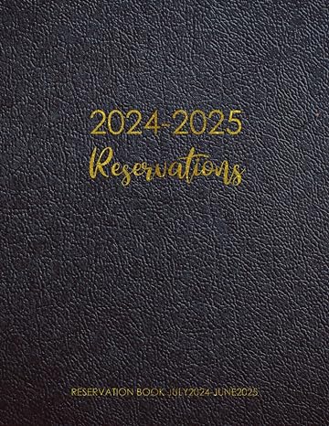 2024 2025 reservations reservation book july2024 june2025 1st edition michael ramdale b0czpcb5xt