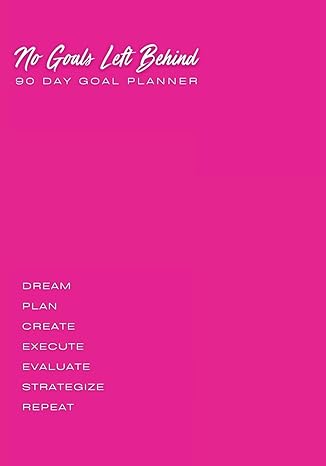 no goals left behind pink 1st edition rachael turner b0cspjwmtk, 979-8869108715