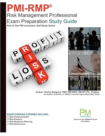 pmi rmp risk management professional exam preparation study guide part of the pm instructors self study