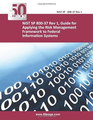 nist sp 800 37 rev 1 guide for applying the risk management framework to federal information systems 1st