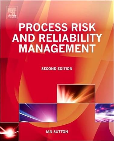 process risk and reliability management operational integrity management 2nd edition ian sutton 0128101652,
