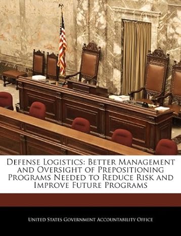 defense logistics better management and oversight of prepositioning programs needed to reduce risk and