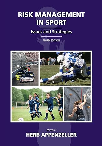 risk management in sport issues and strategies 3rd edition herb appenzeller 1611631076, 978-1611631074