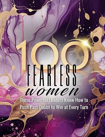 100 fearless women national magazine 1st edition dr dorothy p wilson b0cpjx6qs2, 979-8870314464