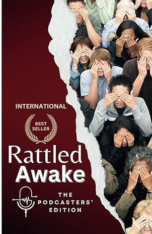 rattled awake the podcasters edition rattled awake authors volume six ,lonnee rey ,kat polsinelli ,joi brooks