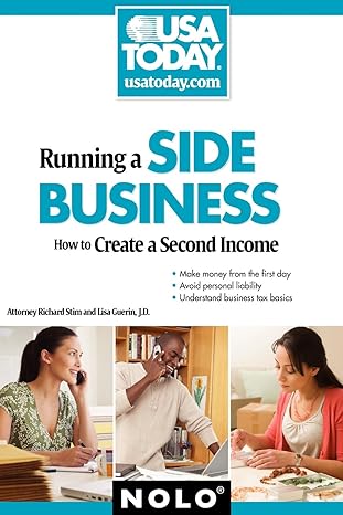 running a side business how to create a second income 1st edition richard stim attorney ,lisa guerin j d
