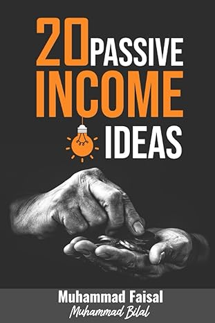 20 passive income ideas 1st edition muhammad faisal, muhammad bilal b095g5jwj9, 979-8507638307