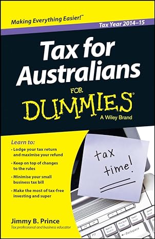 tax for australians for dummies 2014th edition jimmy b prince 0730319571, 978-0730319573