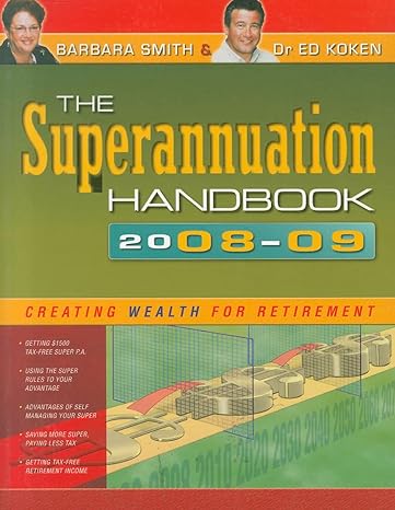 the superannuation handbook 2008 09 1st edition barbara smith ,ed koken 0731409426, 978-0731409426