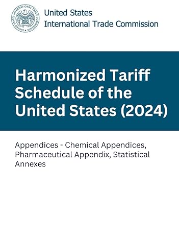 harmonized tariff schedule of the united states appendices chemical appendices pharmaceutical appendix