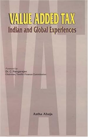 value added tax indian and global experiences 1st edition astha ahuja 8177080687, 978-8177080681