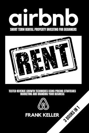 airbnb short term rental property investing for beginners tested revenue growth techniques using pricing