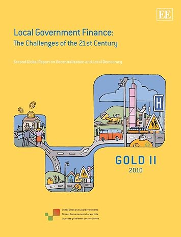 local government finance the challenges of the 21st century 1st edition unido 0857939769, 978-0857939760