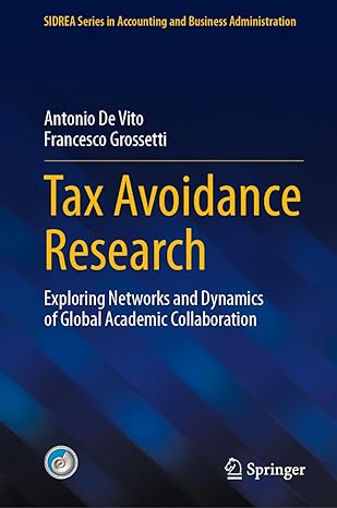 tax avoidance research exploring networks and dynamics of global academic collaboration 2024th edition
