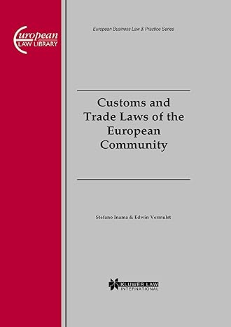 customs and trade laws of the european community 1st edition stefano inama 9041196617, 978-9041196613
