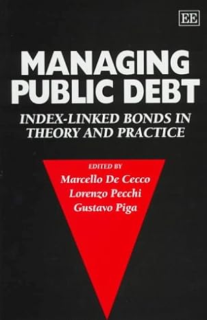 managing public debt index linked bonds in theory and practice 1st edition marcello de cecco ,lorenzo pecchi