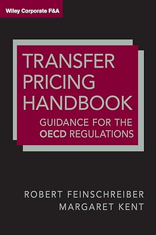transfer pricing handbook guidance on the oecd regulations 1st edition robert feinschreiber ,margaret kent