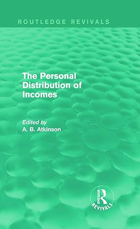 the personal distribution of incomes 1st edition a b atkinson 0415736498, 978-0415736497