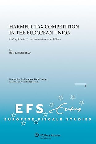 harmful tax competition in the european union code of conduct countermeasures and eu law 1st edition ben j