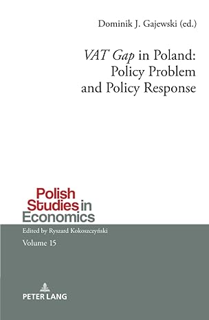 vat gap in poland policy problem and policy response 1st edition dominik gajewski 3631908741, 978-3631908747