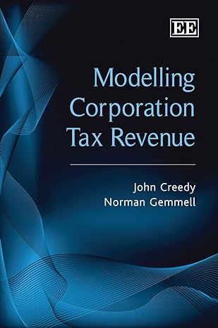 modelling corporation tax revenue 1st edition john creedy, norman gemmell 1848447655, 978-1848447653