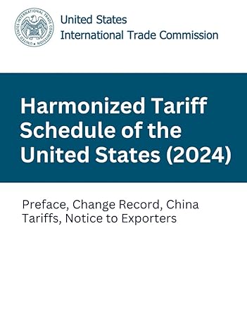 harmonized tariff schedule of the united states preface change record china tariffs notice to exporters 1st