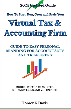 how to start run grow and scale your virtual tax and accounting firm easily guide to easy personal branding