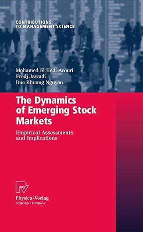 the dynamics of emerging stock markets empirical assessments and implications 1st edition mohamed el hedi