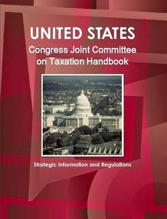 us house joint committee on taxation handbook 6th edition ibp usa 1433056534, 978-1433056536