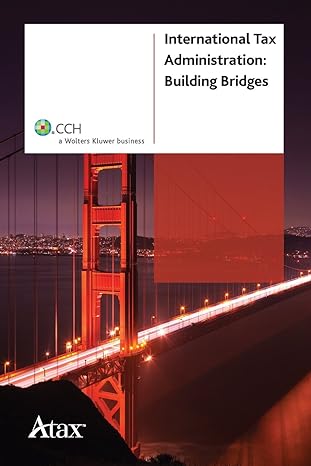 international tax admininistration building bridges 1st edition john bevacqua 1921701293, 978-1921701290