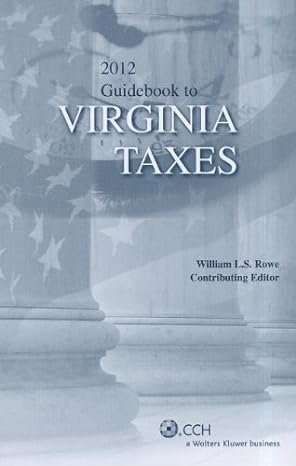 virginia taxes guidebook to 1st edition cch state tax law editors 0808027646, 978-0808027645