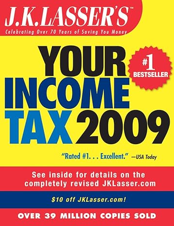 j k lassers your income tax 2009 for preparing your 2008 tax return 1st edition j k lasser institute