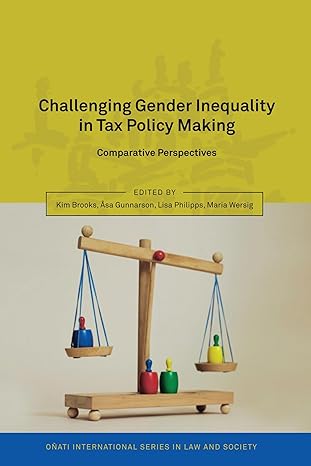 challenging gender inequality in tax policy making comparative perspectives 1st edition kim brooks ,asa