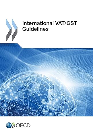 international vat/gst guidelines 1st edition oecd organisation for economic co operation and development