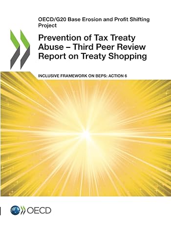 prevention of tax treaty abuse third peer review report on treaty shopping inclusive framework on beps action