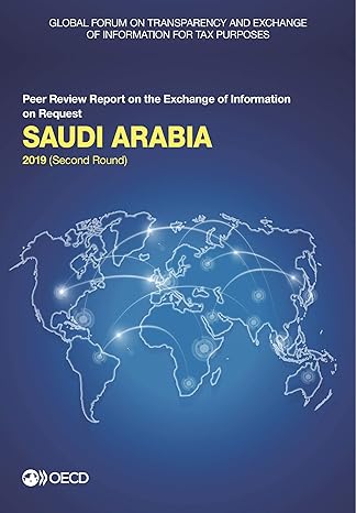 global forum on transparency and exchange of information for tax purposes saudi arabia 2019 peer review