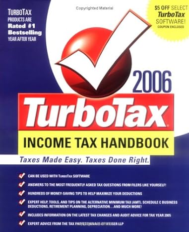 the turbotax 2006 income tax handbook taxes made easy taxes done right 1st edition the tax professionals of
