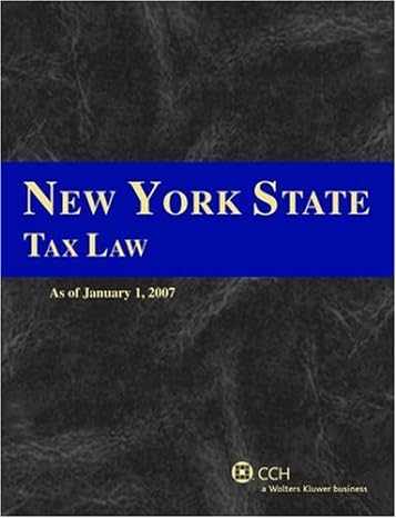 new york state sales and use tax law and regulations 1st edition cch state tax law editors 0808015923,