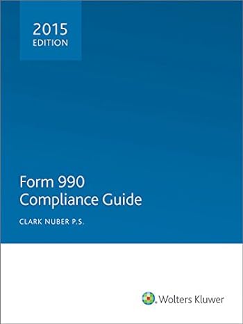 form 990 compliance guide 2015 2015th edition clark nuber 0808040871, 978-0808040873