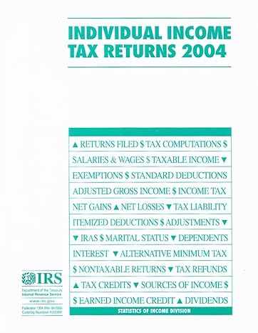 individual income tax returns statistics of income publication 1304 2004th edition internal revenue service