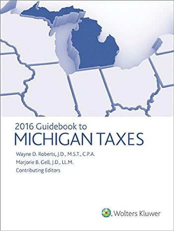guidebook to michigan taxes 2016 1st edition wayne d roberts ,marjorie gell 0808041797, 978-0808041795
