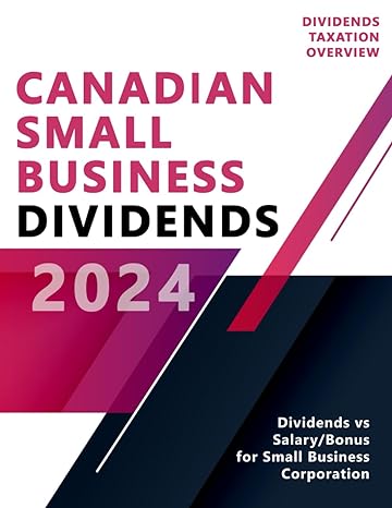 canadian small business dividends taxation of small business income and withdrawing cash from corporation 1st