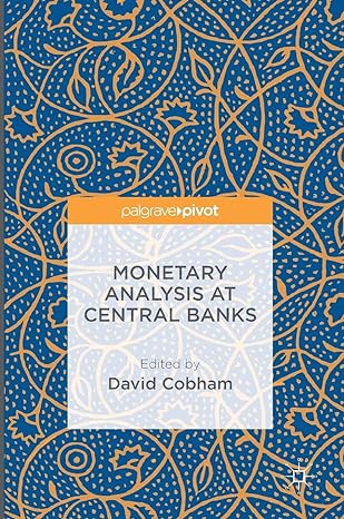 monetary analysis at central banks 1st edition david cobham 1137593342, 978-1137593344
