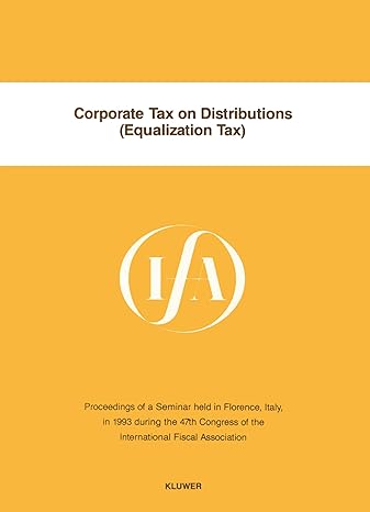 corporate tax on distributions proceedings of a seminar held in florence italy in 1993 during the 47th