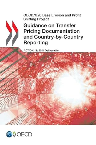 oecd/g20 base erosion and profit shifting project guidance on transfer pricing documentation and country by