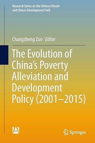 the evolution of china s poverty alleviation and development policy 2001 2015 research series on the chinese