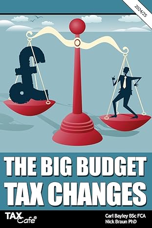 the big budget tax changes 2024/25 1st edition carl bayley ,nick braun 1911020935, 978-1911020936