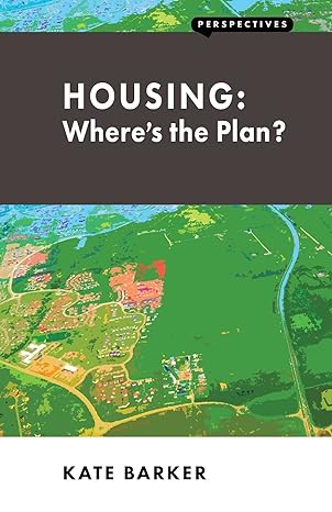 housing wheres the plan 1st edition kate barker 1907994114, 978-1907994111