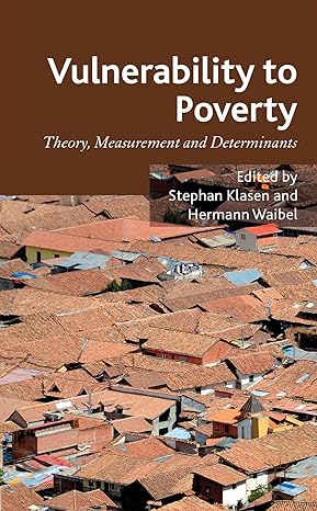vulnerability to poverty theory measurement and determinants with case studies from thailand and vietnam